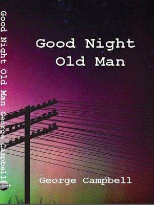 cover image of Good Night Old Man